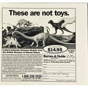 Barnes & Noble Dinosaur Models "These are Not Toys" Vintage Print Ad 1986